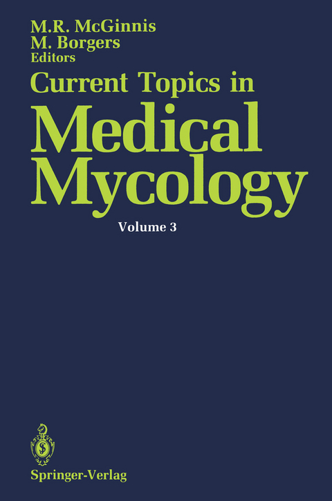 Current Topics in Medical Mycology - Michael R. McGinnis, Marcel Borgers