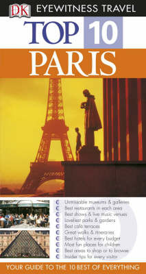 DK Eyewitness Top 10 Travel Guide: Paris - Donna Dailey, Mike Gerrard