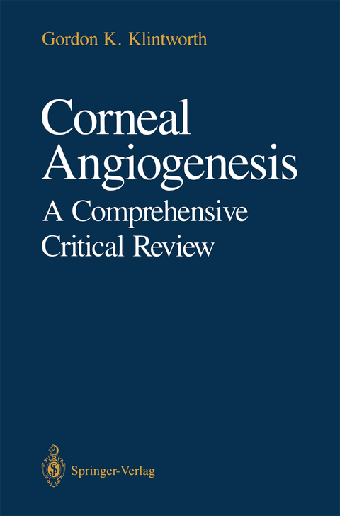 Corneal Angiogenesis - Gordon K. Klintworth