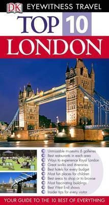 Eyewitness Top 10 Travel Guide: London -  DK Eyewitness