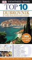 DK Eyewitness Top 10 Travel Guide: Dubrovnik & the Dalmatian Coast - James Stewart