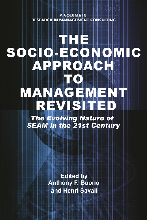 Socio-Economic Approach to Management Revisited - 