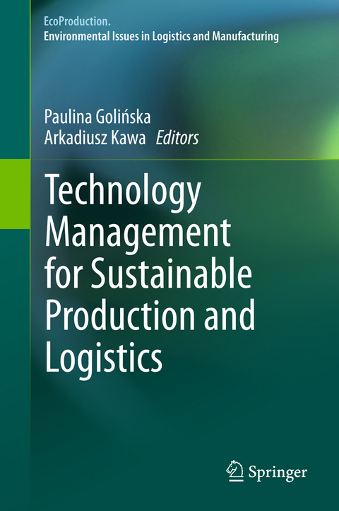 Technology Management for Sustainable Production and Logistics - 