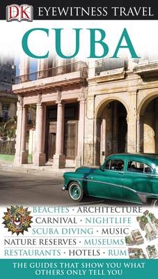 DK Eyewitness Travel Guide: Cuba - 