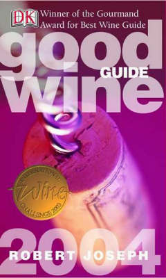 Good Wine Guide 2004 - Robert Joseph,  Dk