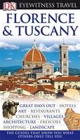 DK Eyewitness Travel Guide: Florence & Tuscany - Christopher Catling