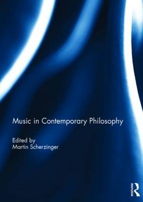 Music in Contemporary Philosophy - 