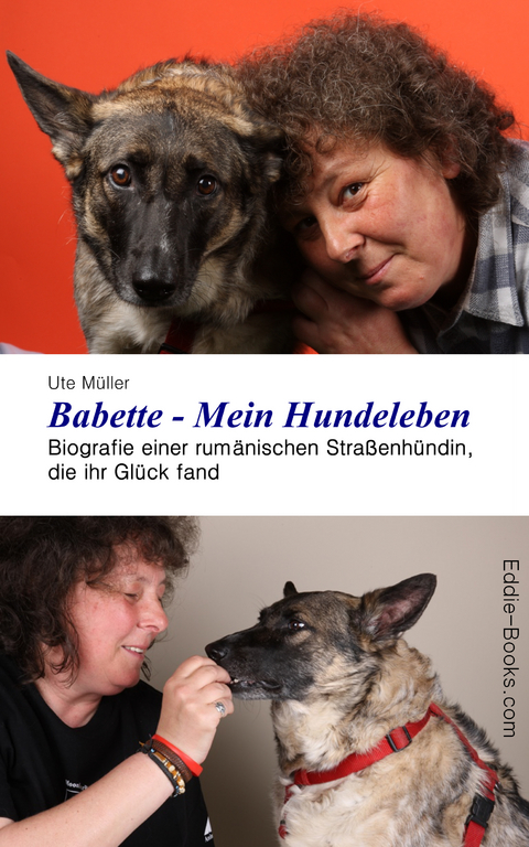 Babette - Mein Hundeleben - Ute Müller