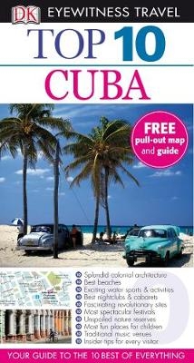 DK Eyewitness Top 10 Travel Guide: Cuba - Christopher Baker