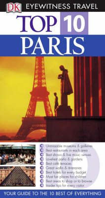 DK Eyewitness Top 10 Travel Guide: Paris - Donna Dailey, Mike Gerrard