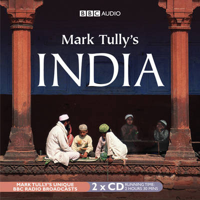 Mark Tully's India - Mark Tully