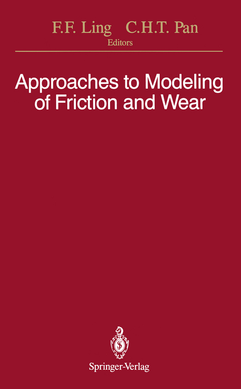 Approaches to Modeling of Friction and Wear - 