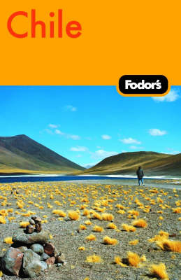 Fodor's Chile -  Fodor Travel Publications