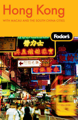 Fodor's Hong Kong -  Fodor Travel Publications