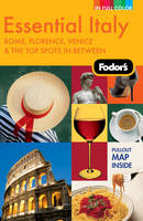 Fodor's Essential Italy -  Fodor Travel Publications