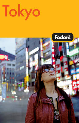 Fodor's Tokyo -  Fodor Travel Publications