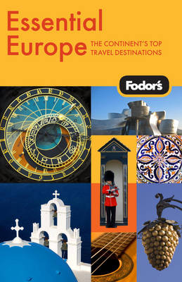 Fodor's Essential Europe -  Fodor Travel Publications