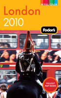 Fodor's London 2010 -  Fodor Travel Publications