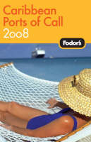 Fodor's Caribbean Ports of Call -  Fodor Travel Publications