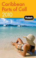 Fodor's Caribbean Ports of Call 2010 -  Fodor Travel Publications