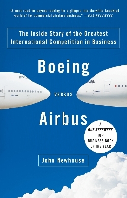 Boeing versus Airbus - John Newhouse