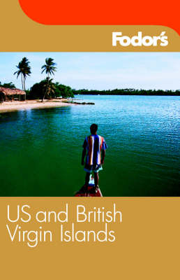 Fodor's US and British Virgin Islands -  Fodor's