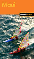 Fodor's in Focus Maui -  Fodor Travel Publications