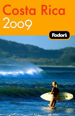 Fodor's Costa Rica -  Fodor Travel Publications