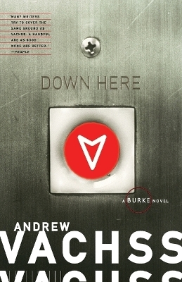 Down Here - Andrew Vachss