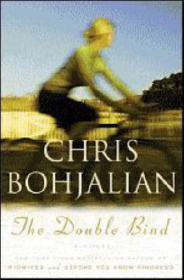 The Double Bind - Chris Bohjalian