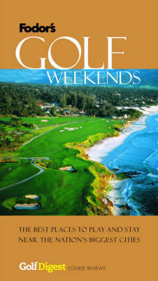 Golf Weekends -  Fodor's