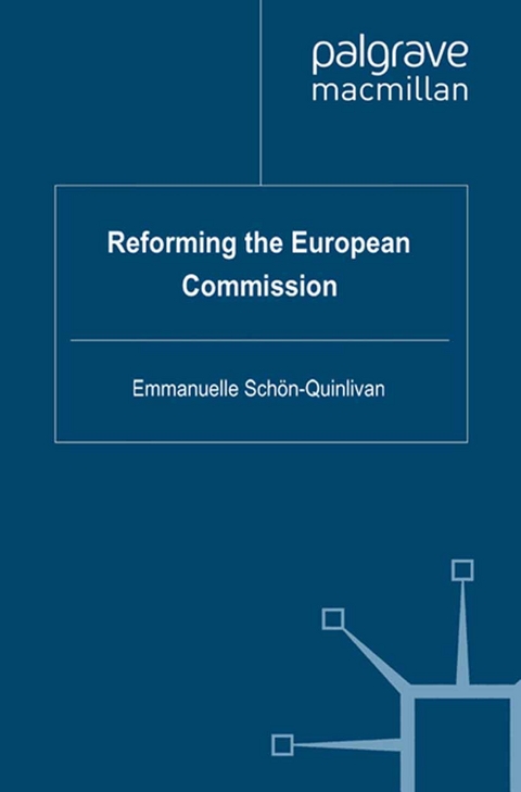 Reforming the European Commission - E. Schön-Quinlivan