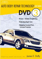 Auto Body Repair Technology DVD 3 - James E. Duffy