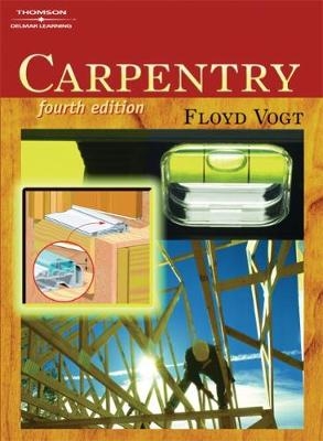 Carpentry - Floyd Vogt