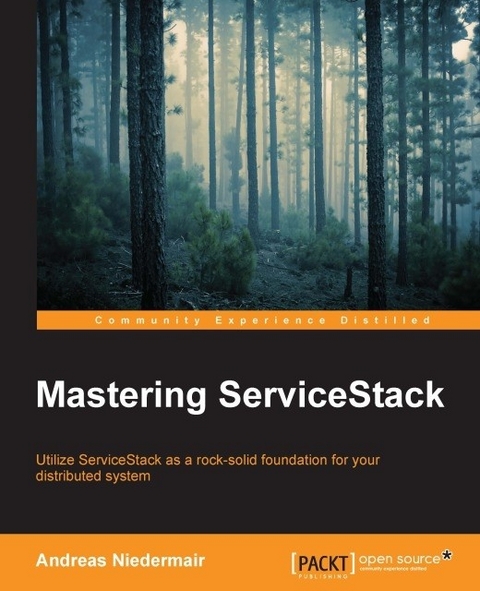 Mastering ServiceStack -  Niedermair Andreas Niedermair