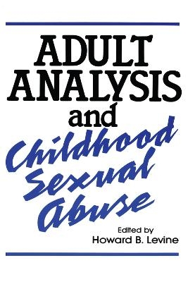 Adult Analysis and Childhood Sexual Abuse - 