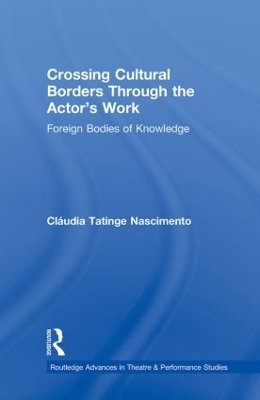 Crossing Cultural Borders Through the Actor's Work - Cláudia Tatinge Nascimento