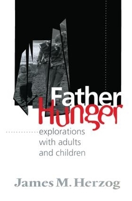 Father Hunger - James Herzog