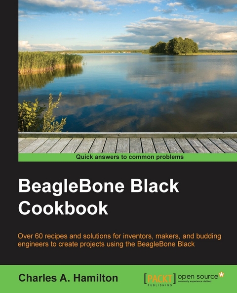 BeagleBone Black Cookbook - Charles A. Hamilton