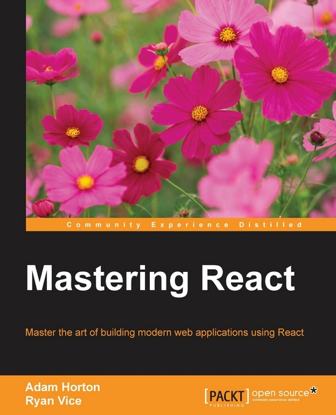 Mastering React - Adam Horton, Ryan Vice