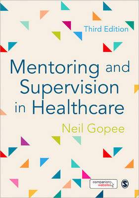 Mentoring and Supervision in Healthcare - Neil Gopee