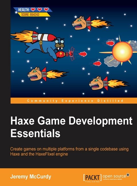 Haxe Game Development Essentials - Jeremy McCurdy