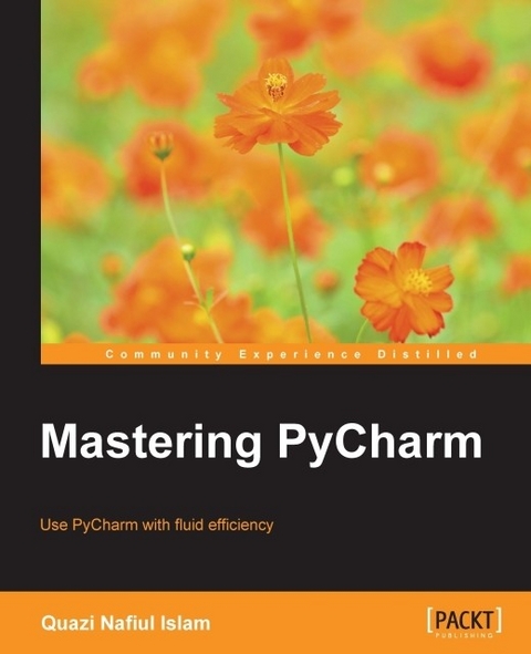 Mastering PyCharm -  Islam Quazi Nafiul Islam