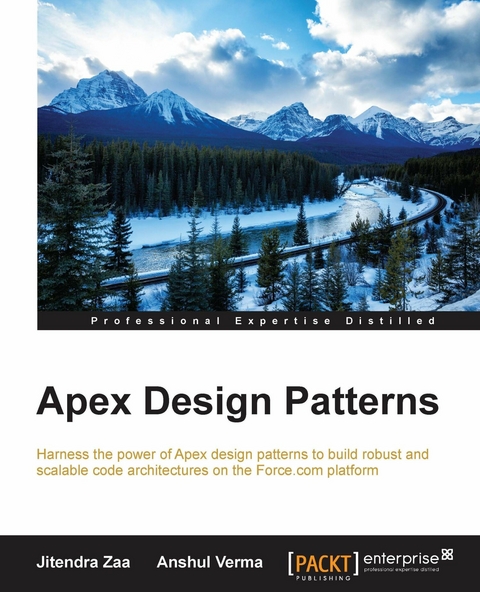 Apex Design Patterns - Jitendra Zaa, Anshul Verma