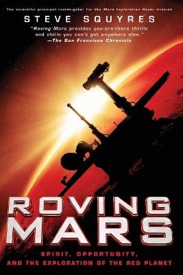 Roving Mars - Steven Squyres