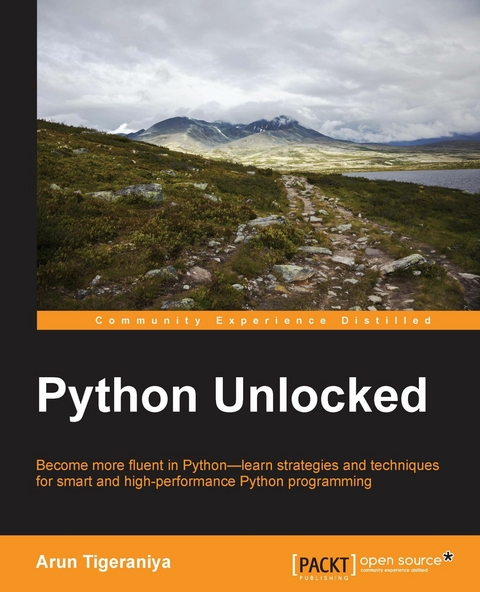 Python Unlocked - Arun Tigeraniya