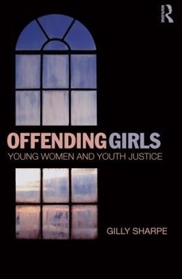 Offending Girls - Gilly Sharpe