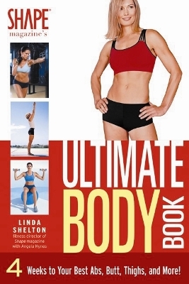 Shape's Magazine Ultimate Body Book - Linda Shelton