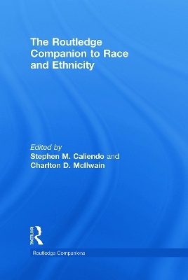 The Routledge Companion to Race and Ethnicity - 