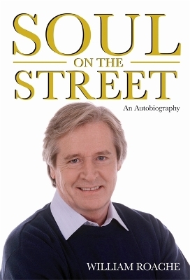 Soul on the Street - William Roache